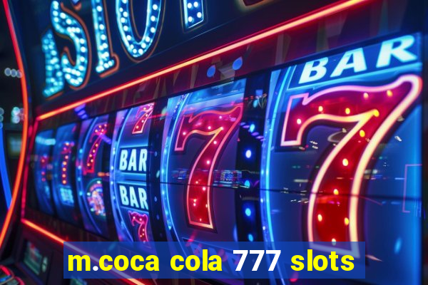 m.coca cola 777 slots